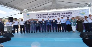İvrindi Millet Parkı Temeli Atıldı