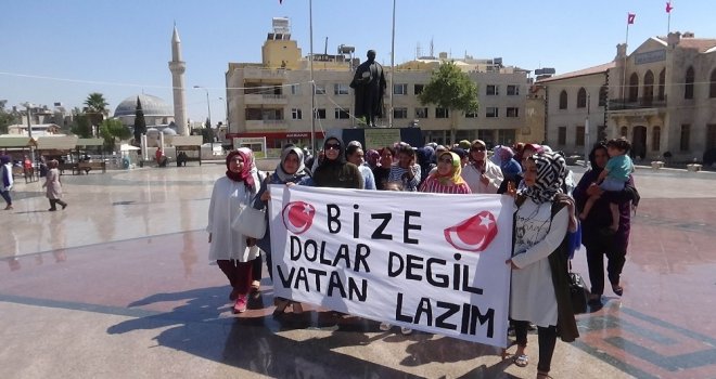 Kilisli Kadınlardan, Bize Dolar Değil, Vatan Lazım Kampanyası