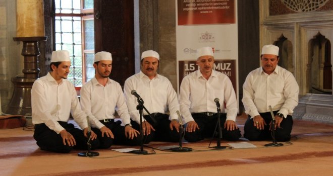 15 Temmuz Şehitleri İçin Şehzade Camiinde Mevlid Okundu