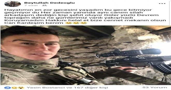 Şehit Onbaşı Turanın Silah Arkadaşından Duygulandıran Paylaşım