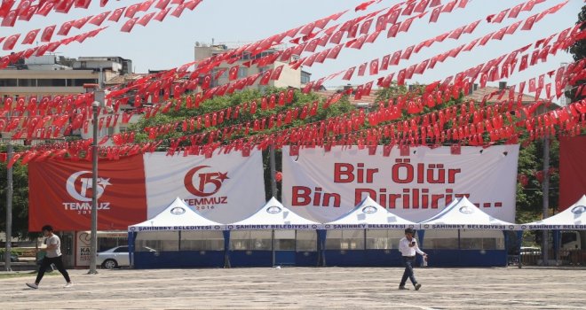 Gaziantepte 15 Temmuz Hazırlıkları Devam Ediyor