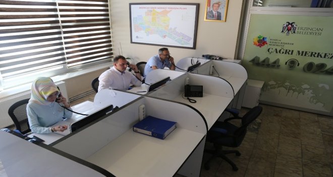 Erzincan Belediyesi Çağrı Merkezi Hizmete Devam Ediyor