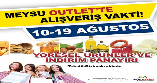 Yöresel Ürün Ve İndirim Panayırı Meysu Outlette Başlıyor