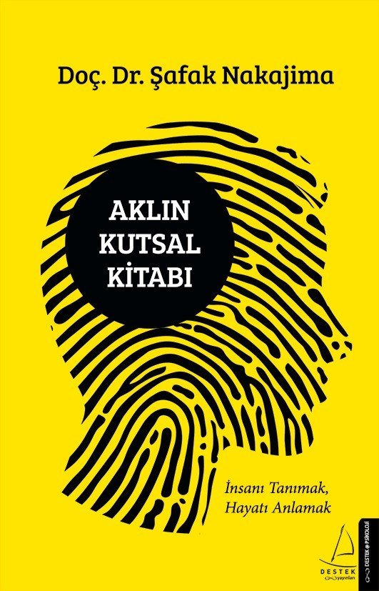 Doç. Dr. Şafak Nakajimanın Yeni Kitabı ‘Aklın Kutsal Kitabı Raflarda