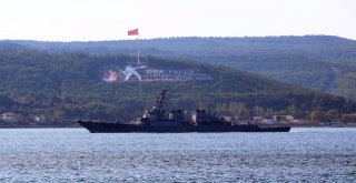 Abd Savaş Gemisi Boğazdan Geçti