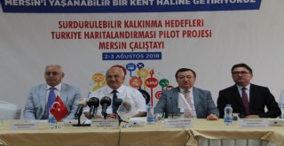Bm Sürdürülebilir Kalkınma Hedefleri Çalıştayı Mersinde Başladı