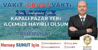Başkan Bozkurttan Kapalı Pazar Yeri Müjdesi